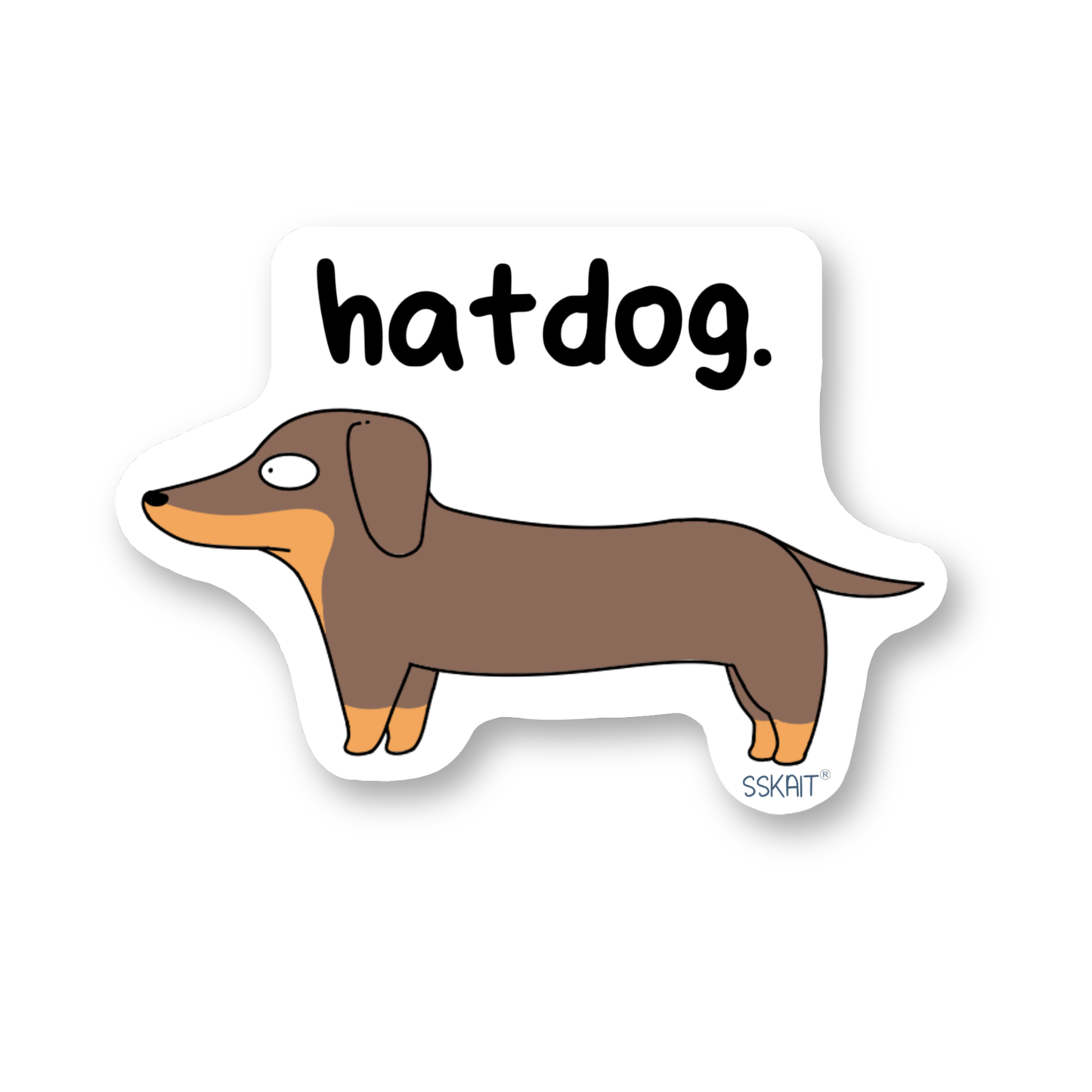 SSKAIT Dachschund Hatdog Brown Funny Mood Die Cut Sticker