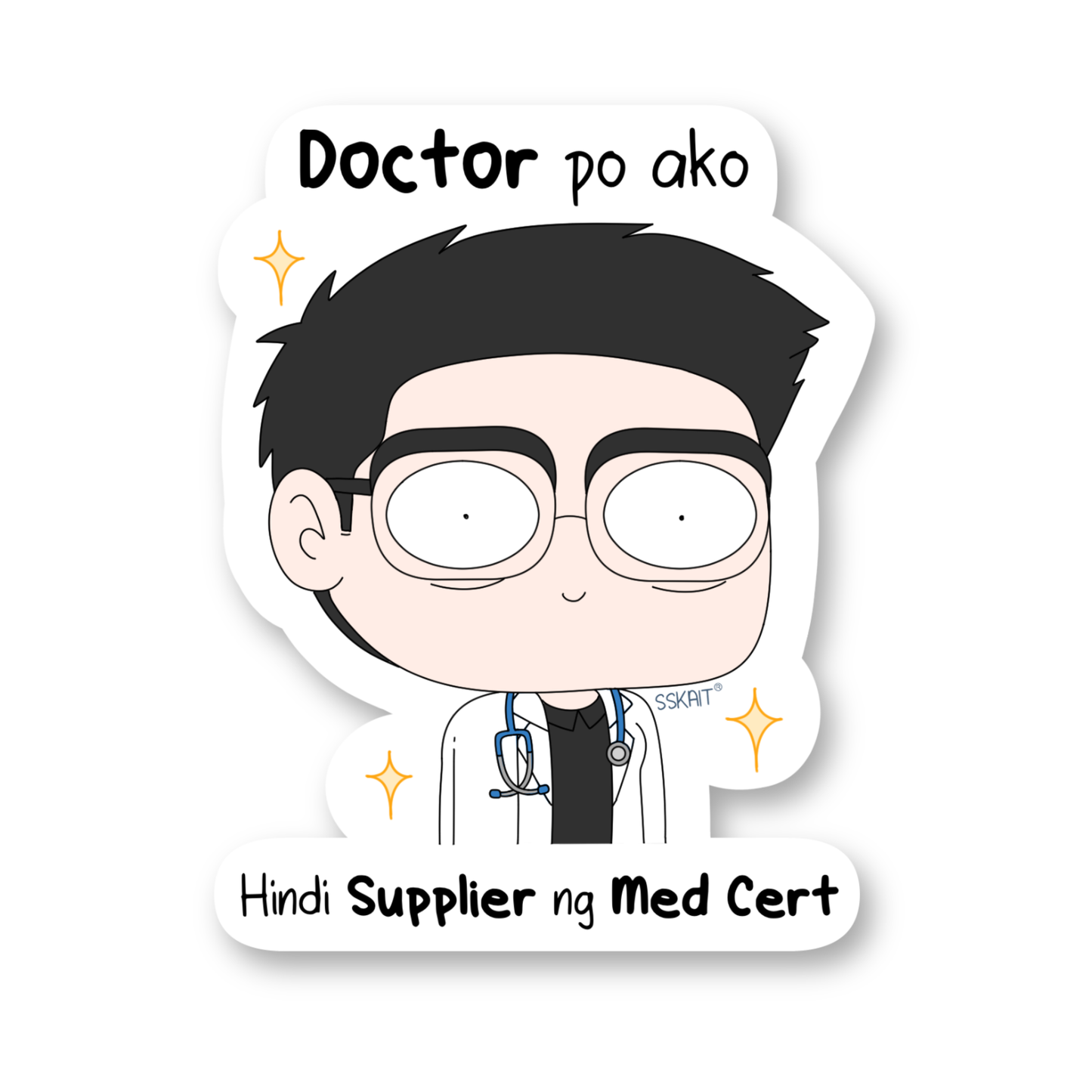 SSKAIT Doc Hindi Supplier ng Med Cert Male Funny Mood Die Cut Sticker