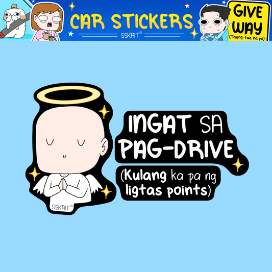 SSKAIT Ingat sa Pag-drive - Funny Mood Waterproof Car Sticker
