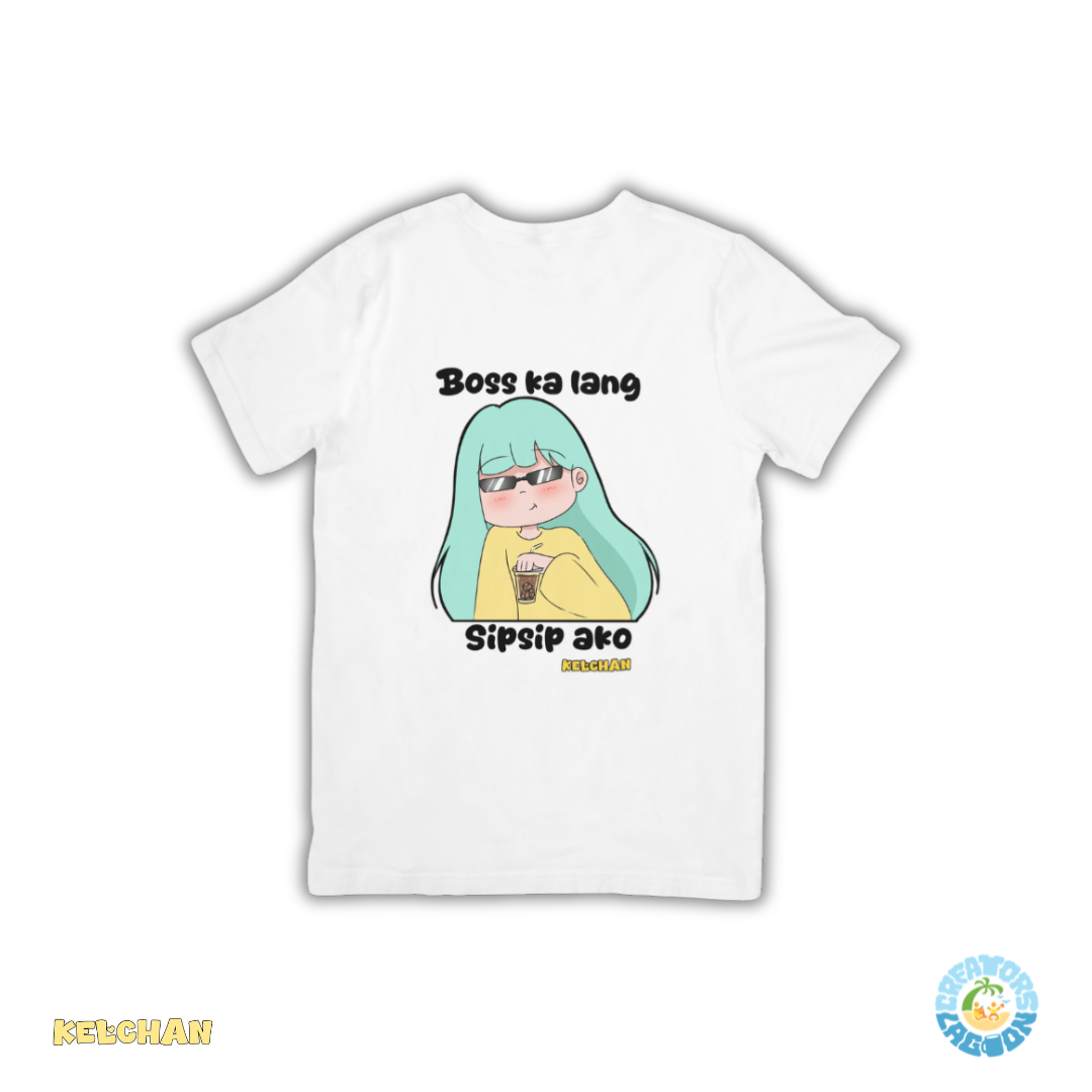 KELCHAN - Boss Ka Lang Sipsip Ako -  Funny Mood Drifit Shirt