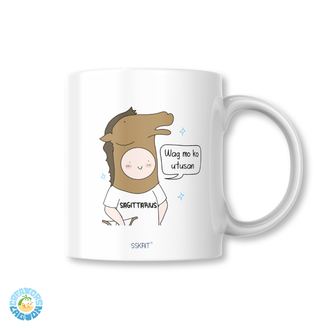SSKAIT Wag Mo Ko Utusan - Sagittarius Zodiac Funny Mood Sublimated Mug