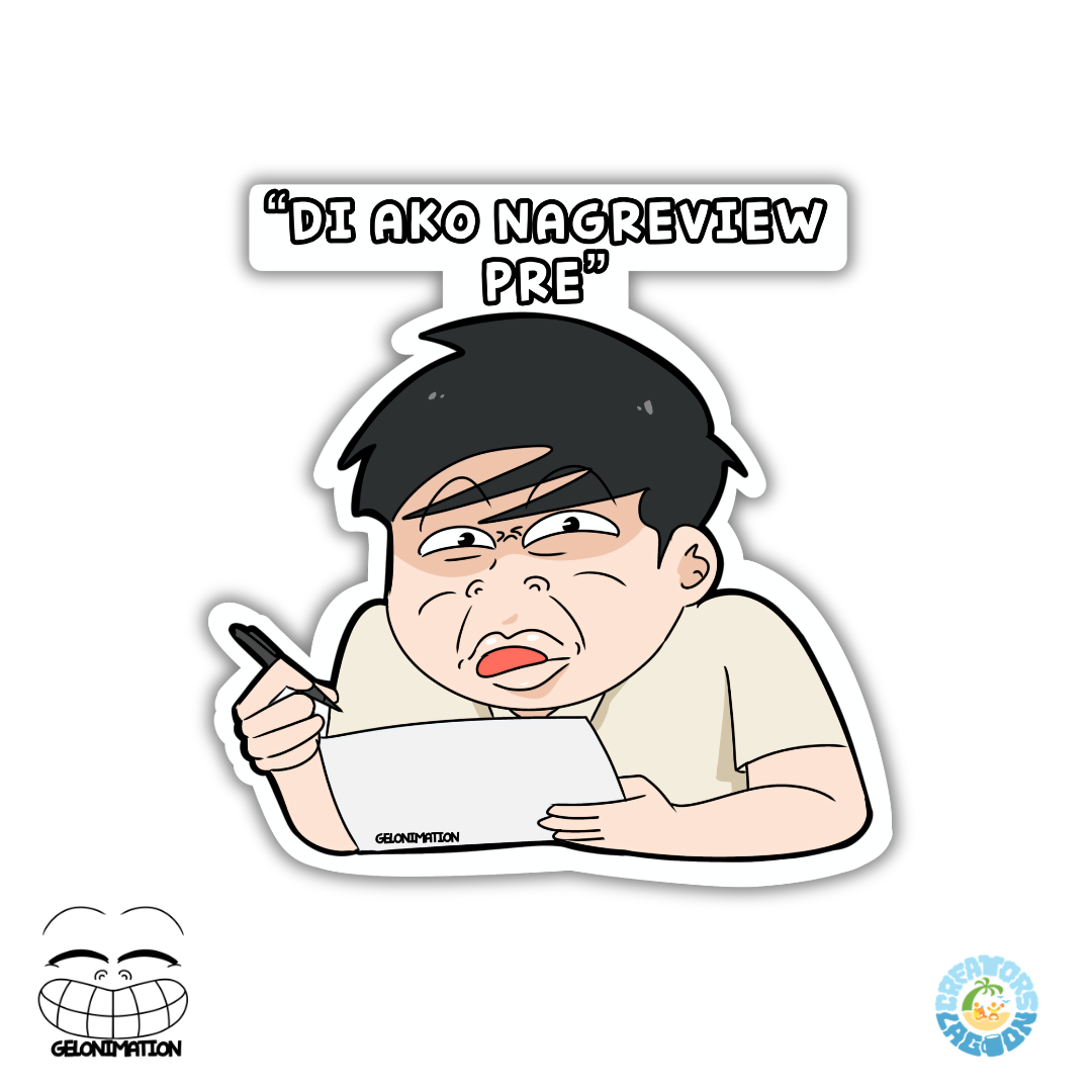 GELONIMATION - Di Ako Nagreview Pre - Funny Mood Diecut Sticker