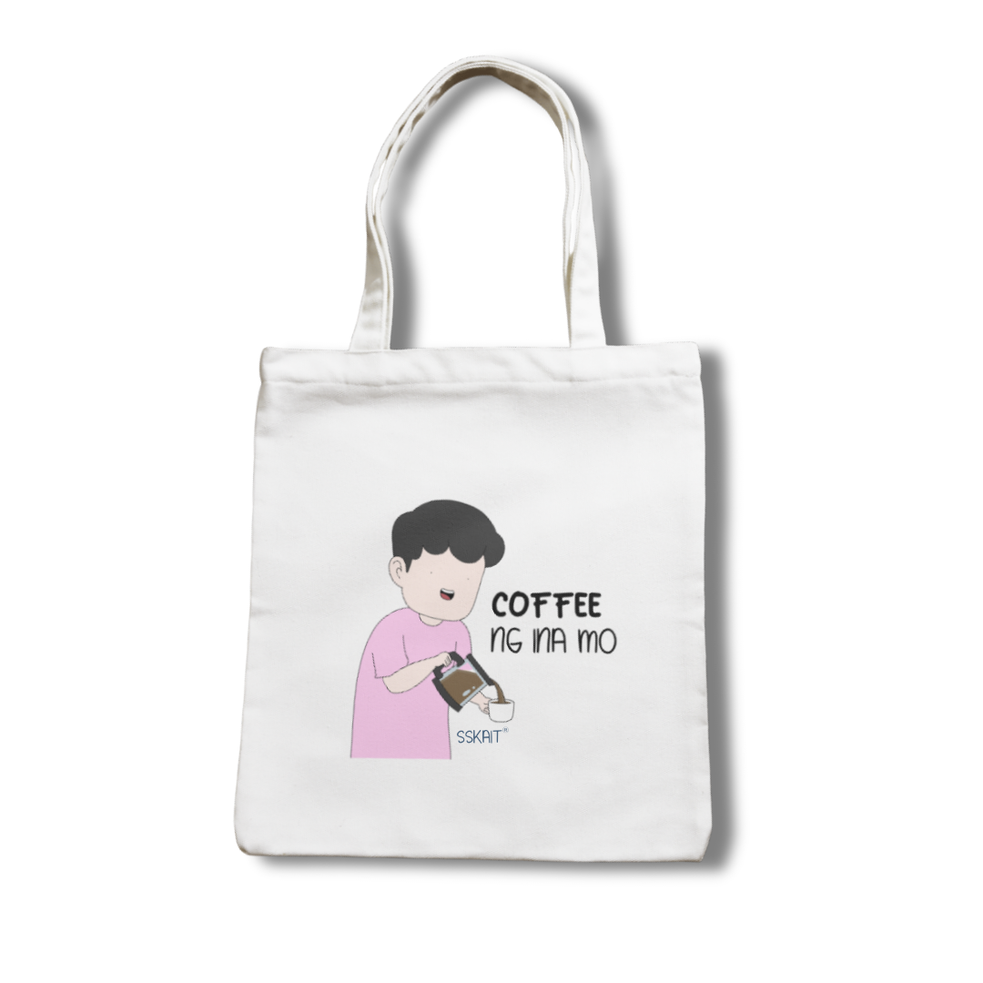 SSKAIT Coffee Ng Ina Mo - Funny Mood Canvas Tote Bag