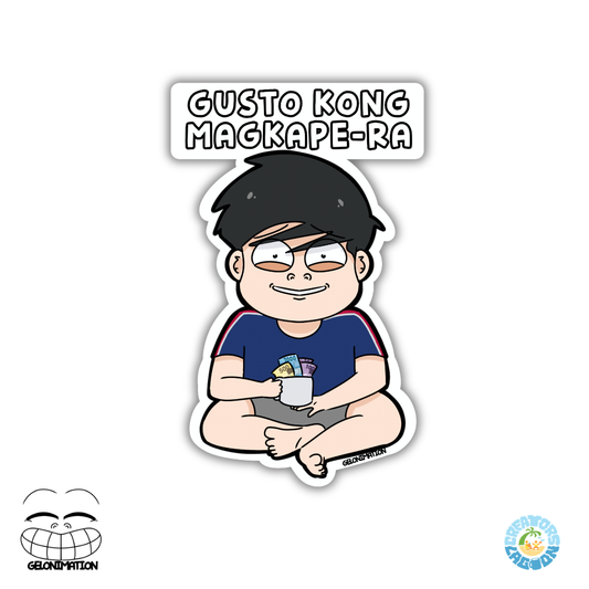 GELONIMATION - Gusto Ko Magkape-ra - Funny Mood Diecut Sticker