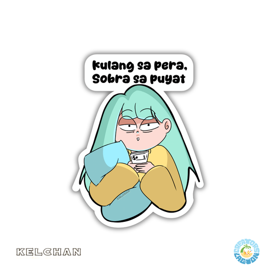 KELCHAN - Boss Ka Lang Sipsip Ako -  Funny Mood Diecut Sticker