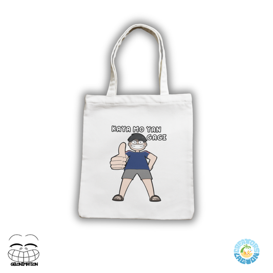GELONIMATION - Kaya Mo Yan Gagi - Funny Mood Sublimated Tote Bag