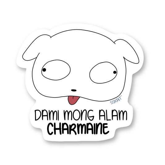 SSKAIT Dami Mong Alam Charmaine-  Spike - Funny Mood Diecut Sticker