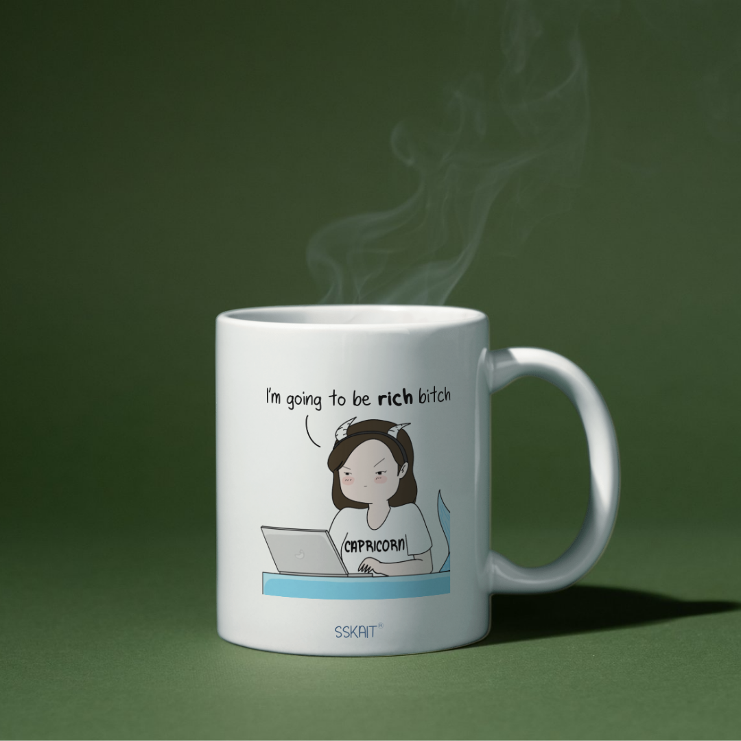 SSKAIT I'm going to be rich- Capricorn Zodiac Funny Mood Sublimated Mug