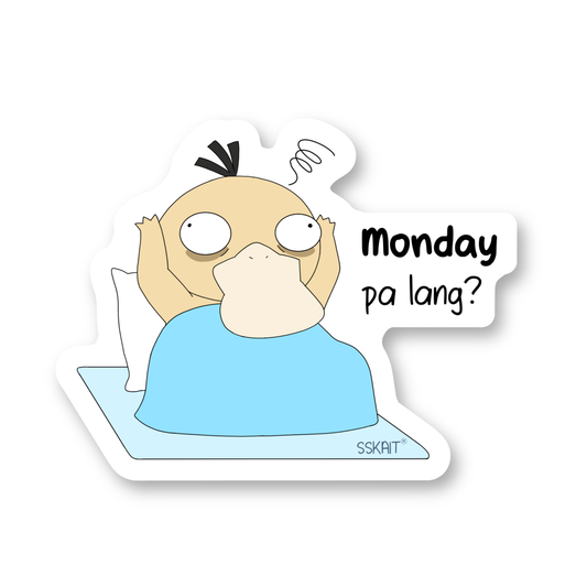 SSKAIT Monday Pa Lang? -Psyduck (Pokemon) Funny Mood Diecut Sticker