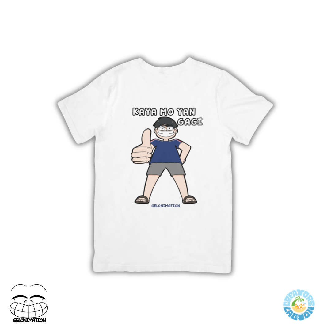 GELONIMATION - Kaya Mo Yan Gagi - Funny Mood Sublimated Drifit Shirt
