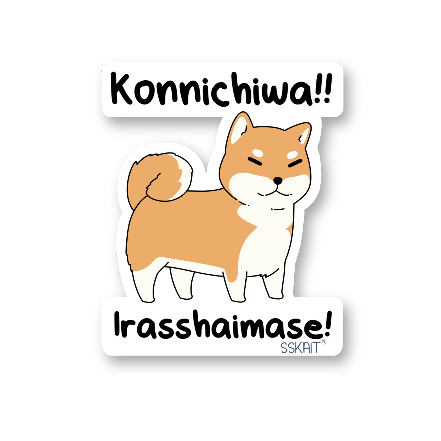 SSKAIT Shiba Inu Konnichiwa Irasshaimase Funny Mood Die Cut Sticker