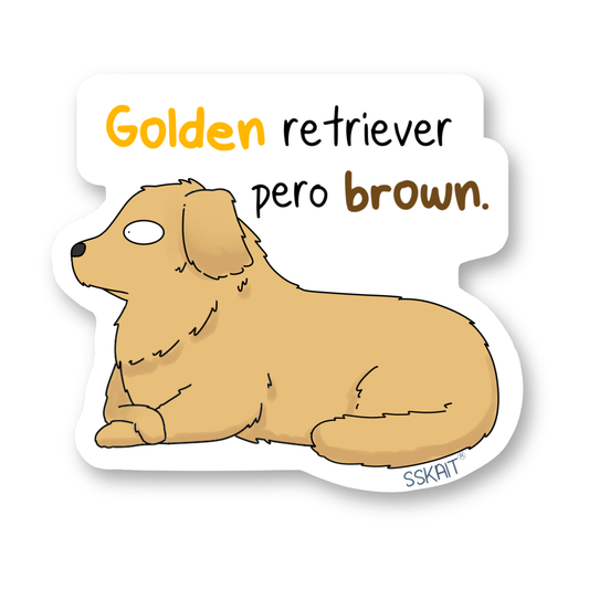 SSKAIT Golden Retriever Pero Brown Funny Mood Die Cut Sticker