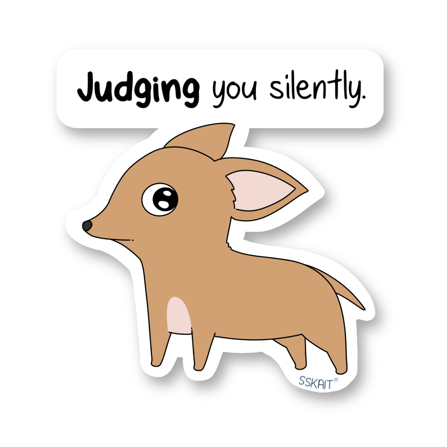 SSKAIT Chihuahua Judging You Silently Funny Mood Die Cut Sticker