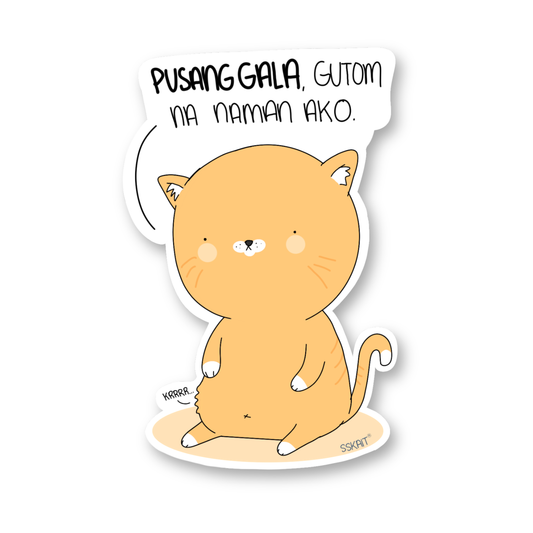 SSKAIT Pusang Gala Gutom Na Naman Ako Funny Mood Die Cut Sticker